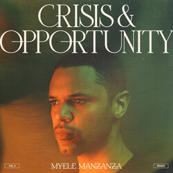 Myele Manzanza Crisis & Opportunity, Vol. 2 - Peaks