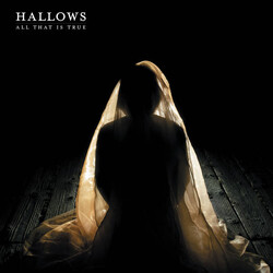 Hallows (2) All That Is True