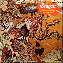 Oregon Music Of Another Present Era