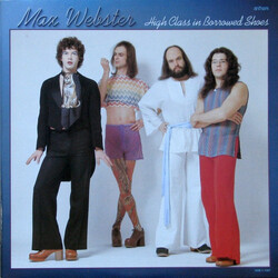 Max Webster High Class In Borrowed Shoes