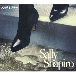 Sally Shapiro Sad Cities