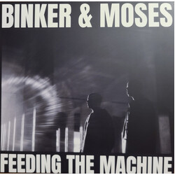 Binker And Moses Feeding The Machine