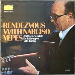Narciso Yepes Rendezvous With Narciso Yepes