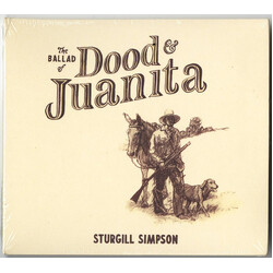 Sturgill Simpson The Ballad Of Dood & Juanita