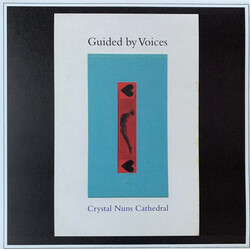 Guided By Voices Crystal Nuns Cathedral
