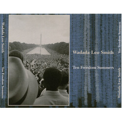 Wadada Leo Smith Ten Freedom Summers