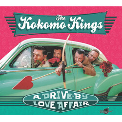 The Kokomo Kings A Drive-By Love Affair