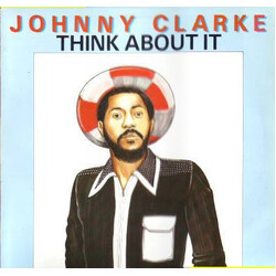 Johnny Clarke Think About It