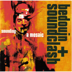 Bedouin Soundclash Sounding A Mosaic