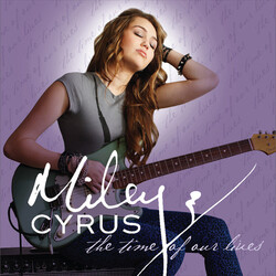 Miley Cyrus The Time Of Our Lives