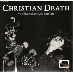 Christian Death The Edward Colver Edition