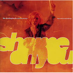 The Darling Buds Shame On You