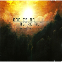 God Is An Astronaut Age Of The Fifth Sun