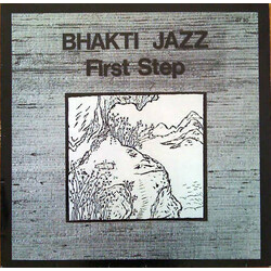 Bhakti Jazz First Step Vinyl LP