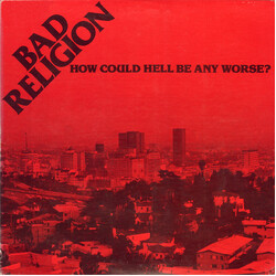 Bad Religion How Could Hell Be Any Worse?