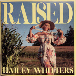 Hailey Whitters Raised