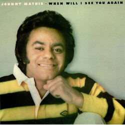 Johnny Mathis When Will I See You Again