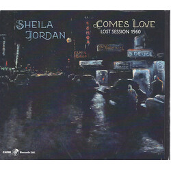 Sheila Jordan Comes Love - Lost Session 1960
