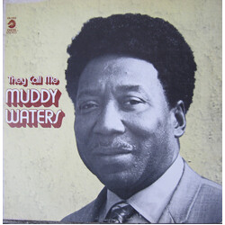 Muddy Waters They Call Me Muddy Waters
