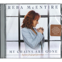 Reba McEntire My Chains Are Gone - Hymns & Gospel Favorites
