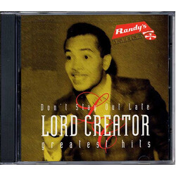 Lord Creator Don't Stay Out Late: Greatest Hits
