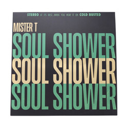 Mister T (3) Soul Shower