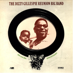 The Dizzy Gillespie Reunion Big Band 20th And 30th Anniversary