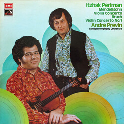 Felix Mendelssohn-Bartholdy / Max Bruch / Itzhak Perlman / André Previn / The London Symphony Orchestra Violin Concerto / Violin Concerto No. 1