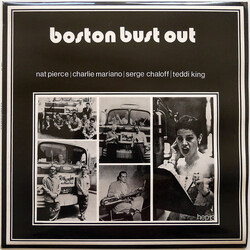 Nat Pierce / Charlie Mariano / Serge Chaloff / Teddi King Boston Bust Out