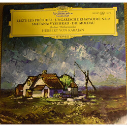 Franz Liszt / Bedřich Smetana / Berliner Philharmoniker / Herbert von Karajan Les Préludes · Ungarische Rhapsodie Nr. 2 / Vyšehrad · Die Moldau