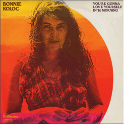 Bonnie Koloc You're Gonna Love Yourself In The Morning