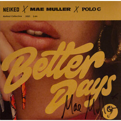 NEIKED / Mae Muller / Polo G Better Days