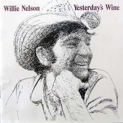 Willie Nelson Yesterday's Wine