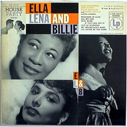 Ella Fitzgerald / Lena Horne / Billie Holiday / Teddy Wilson And His Orchestra Ella, Lena, And Billie