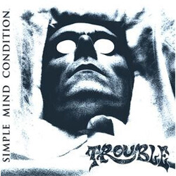 Trouble (5) Simple Mind Condition