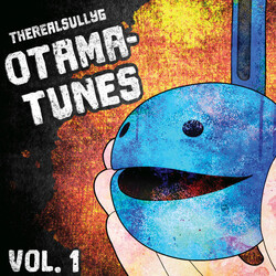 TheRealSullyG Otama-Tunes, Vol.1 Vinyl 2 LP