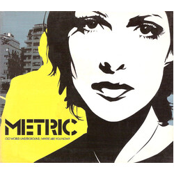 Metric Old World Underground, Where Are You Now?