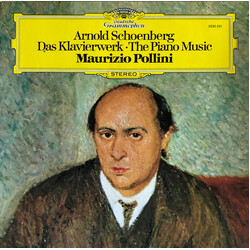 Arnold Schoenberg / Maurizio Pollini Das Klavierwerk = The Piano Music