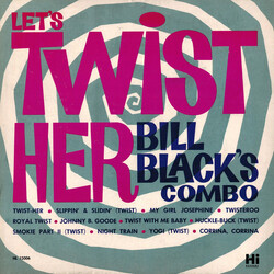 Bill Black's Combo Let's Twist Her