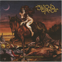 Beyond Grace Our Kingdom Undone VINYL LP