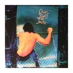 Cruel Story Of Youth Cruel Story Of Youth