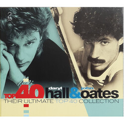 Daryl Hall & John Oates Top 40 Daryl Hall & John Oates (Their Ultimate Top 40 Collection)