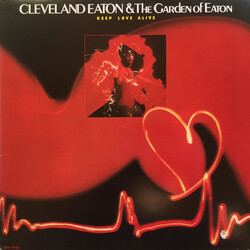 Cleveland Eaton / The Garden Of Eaton Keep Love Alive