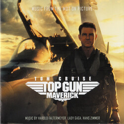 Harold Faltermeyer / Lady Gaga / Hans Zimmer Top Gun: Maverick (Music From The Motion Picture)