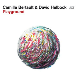 Camille Bertault;David Helbock Playground