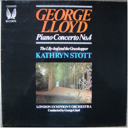 George Lloyd / Kathryn Stott / The London Symphony Orchestra Piano Concerto No.4 / The Lily-leaf And The Grasshopper