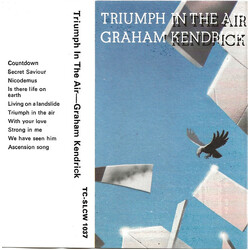 Graham Kendrick Triumph In The Air