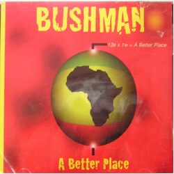 Bushman (3) A Better Place