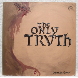 Morly Grey The Only Truth