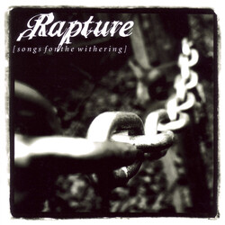 Rapture (2) Songs For The Withering